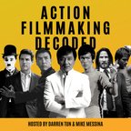 Action Filmmaking Decoded- The Story of Action Films show