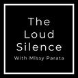 The Loud Silence show