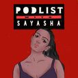 Podlist with Sayasha show