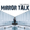 Mirror Talk: Soulful Conversations show