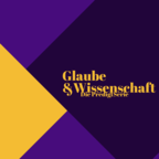 Glaube&Wissenschaft show