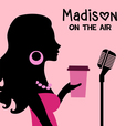 Madison On The Air show