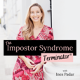 The Impostor Syndrome Terminator® show