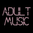 Adult Music show