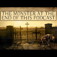 The Monster at the End of This Podcast show