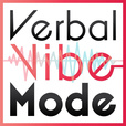 Verbal Vibe Mode show