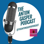 THE ANTON GASPER PODCAST  show