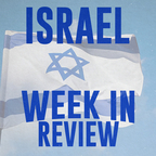 Israel Week in Review show