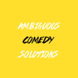 Ambiguous Comedy Solutions show