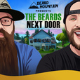 The Beards Next Door show