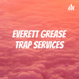 Everett Grease Trap Services show