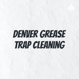 Denver Grease Trap Cleaning show