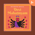 Devi Mahatmyam(Durga Saptashati) show