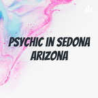 Psychic in Sedona Arizona show