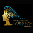 From Surviving To Thriving show