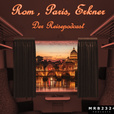 Rom, Paris, Erkner - Der Reisepodcast show