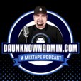 DaUnknownAdmin Podcast show