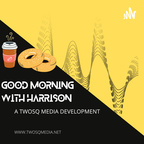 Good Morning With Harrison (GMWH) show