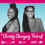 Cleverly Changing Podcast show