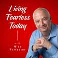 Living Fearless Today show