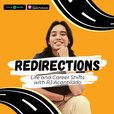 Redirections: Life and Career Shifts show