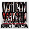 Vatican Assassin - Remastered show